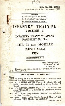 Infantry Training, Volume 2: Infantry Platoon Weapons Pamphlet No. 21A, The 81mm Mortar (Australia), 1965, Amendment No.3