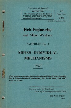 Field Engineering and Mine Warfare, Pamphlet No. 4: Mines - Individual Mechanisms
