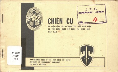 Chien Cu: War Material used by the Viet Cong in South Vietnam or presumable available to North Vietnam