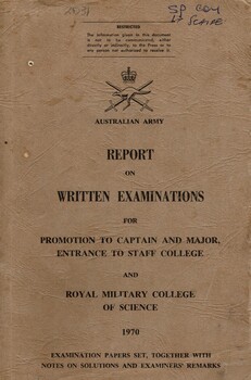  Report On Written Examinations For Promotion To Captain And Major, Entrance To Staff college And Royal Military College of Science, 1970