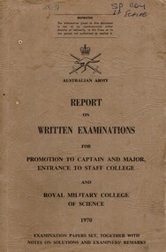  Report On Written Examinations For Promotion To Captain And Major, Entrance To Staff college And Royal Military College of Science, 1970