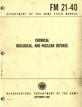 Department of the Army Field Manual: Chemical Biological, and Nuclear Defense September 1966