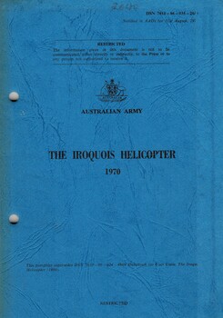 Australian Army: The Iroquois Helicopter, 1970