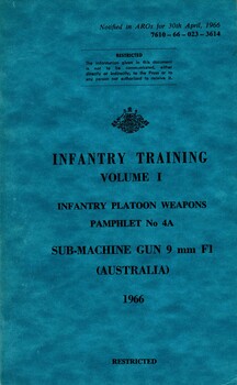 Infantry Training, Volume. 1, Infantry Platoon Weapons, Pamphlet No. 4A: Sub Machine Gun 9mm F1