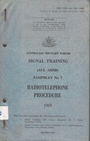Signal Ttraining (All Arms) Pamphlet No. 7: Radiotelephone Procedure 1969