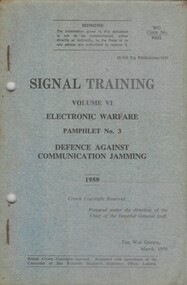 Signal Training, Volume 6: Electronic Warfare, Pamphlet No. 3: Defence Against Commication Jamming