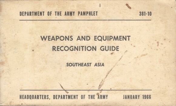 Department of the Army Pamphlet: Weapons and Equipment Recognition Guide: Southeast Asia