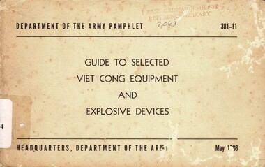 Guide to Selected Viet Cong Equipment and Explosive Devices