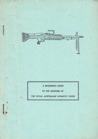 A Beginner's Guide to the Weapons of the Royal Australian Infantry Corps