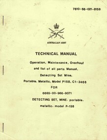 Operation, Maintenance, Overhaul and list of all parts Manual, Detecting Set Mine, Portable, Metallic, Model P158, C1-2468