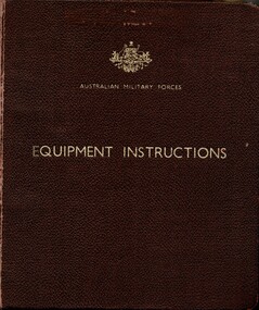 Australian Military Forces: Equipment Instructions