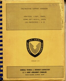 Engineering Support Handbook: Howitzer, Light, Towed: 105mm Soft Recoil, XM204 (Ed Prototpes 1 & 2)
