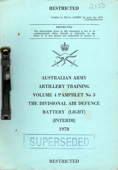 Australian Army: Artillery Training Volume 4 Pamphlet No.3: The Divisional Air Defence Battery (Light) (Interim) 1978