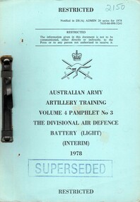 Australian Army: Artillery Training Volume 4 Pamphlet No.3: The Divisional Air Defence Battery (Light) (Interim) 1978