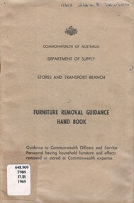 Commonwealth Of Australia: Department of Supply, Stores and Transport Branch: Furniture Removal Guidance Hand Book