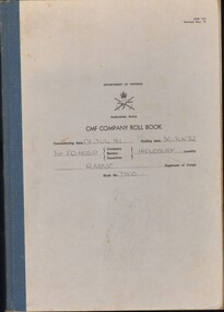 Administrative record - Company Roll Book, Australian Army: CMF Company roll book (1st Field Hospital)  1979-1980, 1981