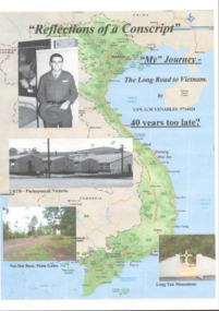 Reflections of a Conscript: My Journey -  The Long Road to Vietnam, 40 years too late?