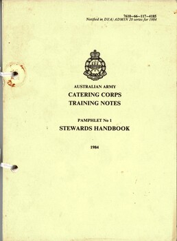 Australian Army: Catering Corps Training Notes, Pamphlet no.1: Stewards Handbook
