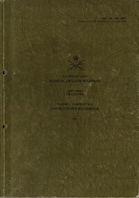 Australian Army: Manual Of Land Warfare, Part Three: Training. Volume Phamphlet No 6 Instructors Handbook