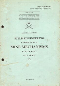  Field engineering Pamphlet No.4: Mine Mechanisms, Parts 1 and 2