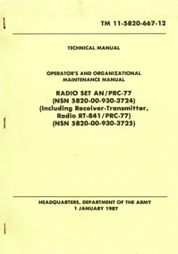 Technical Manual: : Operator's and Organizational Maintenance Manual: Radio Set AN/PRC-77.