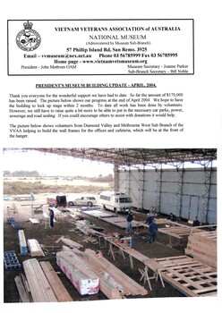 A Copy of Vietnam Veterans Association of Australia, National Museum. President's Museum Building Update, April 2004.