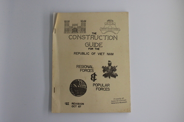 Booklet, The Construction Guide for the Republic of Vietnam Regional Forces and Popular Forces, 1967