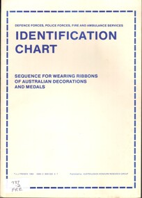 Booklet, Identification Chart; Sequence for Wearing Ribbons of Australian Decorations and Medals, 1984