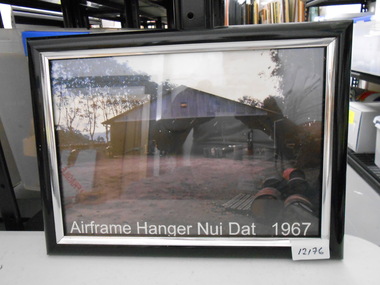 Photograph, Airframe hanger Nui Dat 1967, 1967