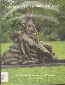 Book, Vietnam Women's Memorial Project, Celebration of Patriotism and Courage: Dedication of the Vietnam Women's Memorial, November 10-12 1993