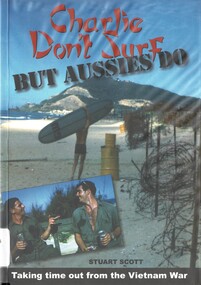 Book, Scott, Stuart, Charlie Don't Surf But Aussies Do. (Copy 1)