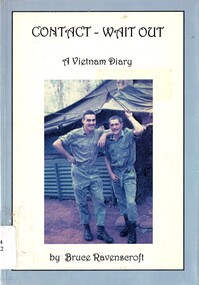 Book, Ravenscroft, Bruce, Contact - Wait Out: a Vietnam Diary