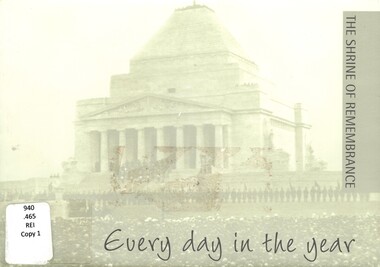 Book, Every day in the year: The Shrine of Remembrance (Copy 1)