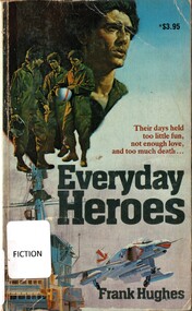 Book, Hughes, Frank, Everyday Heroes