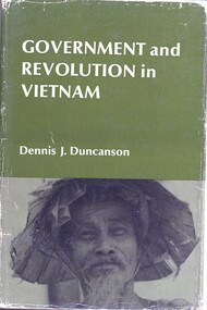Book, Duncanson, Dennis, Government and revolution in Vietnam