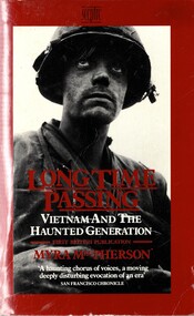 Book, MacPherson, Myra, Long Time Passing: Vietnam And The Haunted Generation