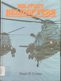Book, Cowin, Hugh, Military Helicopters