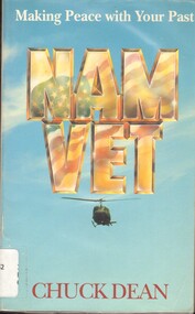 Book, Dean, Chuck, Nam Vet: Making Peace with Your Past
