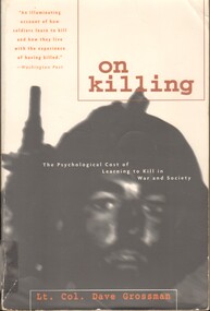 Book, On killing: the Psychological Cost of Learning to Kill in War and Society (Copy 1)