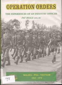 Book, Beale, Pat, Operation Orders: The Experience of a Young Australian Army Officer 1963 to 1970