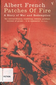 Book, French, Albert, Patches of Fire: A Story of War and Redemption