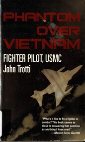 Book, Trotti, John, Phantom Over Vietnam: Fighter Pilot, USMC