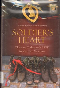 Book, Soldier's Heart: Close up Today with PTSD in Vietnam Veterans