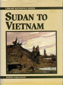 Book, Darlington, Robert, Sudan to Vietnam (Copy 1)