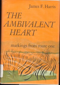 Book, Harris, James, The Ambivalent Heart: Markings from Route One