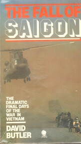 Book, The Fall of Saigon: The Dramatic Final Days of the War in Vietnam (Copy 1)