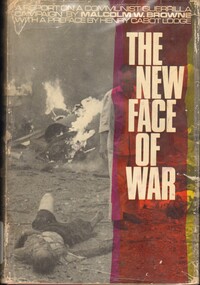 Book, Browne, Malcolm, The New Face Of War: A Report on a Communist Guerrilla Campaign