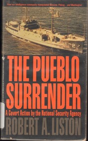 Book, The Pueblo Surrender: A covert Action by the National Security Agency
