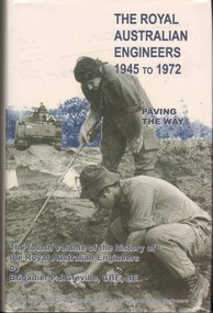 Book, Greville, P.J, The Royal Australian Engineers: 1945 to 1972