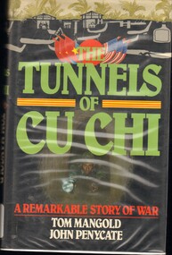 Book, Mangold, Tom,Penycate, John, The Tunnels of Cu Chi (hardcover) (Copy 3)